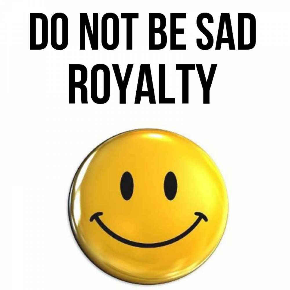 Greetings card с именем, Royalty Do not be sad триде смайл Greetings with text for free download 