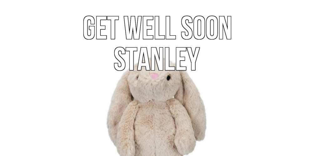 Greetings card с именем, Stanley Get well soon не болей Greetings with text for free download 