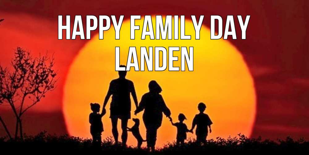Greetings card с именем, Landen happy family day закат, семья Greetings with text for free download 