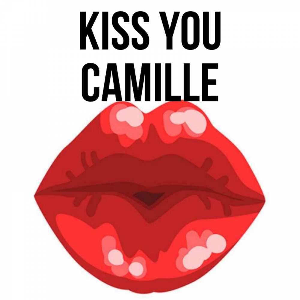 Greetings card с именем, Camille Kiss you отправить открытку с поцелуем бесплатно и скачать для парня Greetings with text for free download 