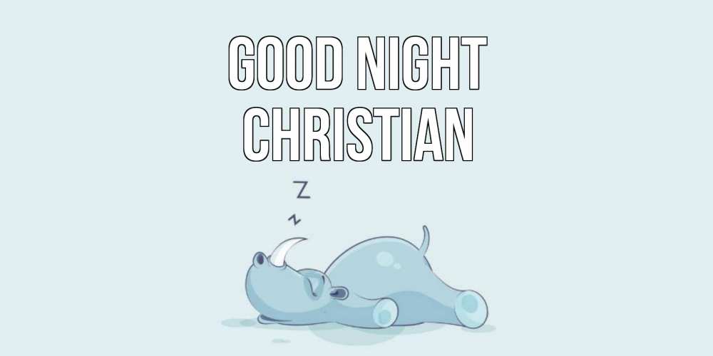 Greetings card с именем, Christian Good night сладких снов с носорогом Greetings with text for free download 