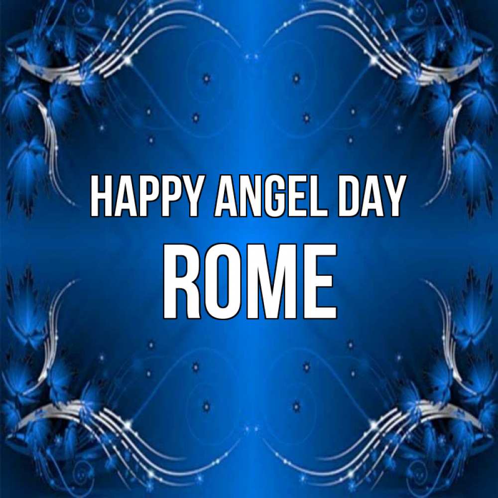 Greetings card с именем, Rome happy angel day красивая рамочка с узорами Greetings with text for free download 