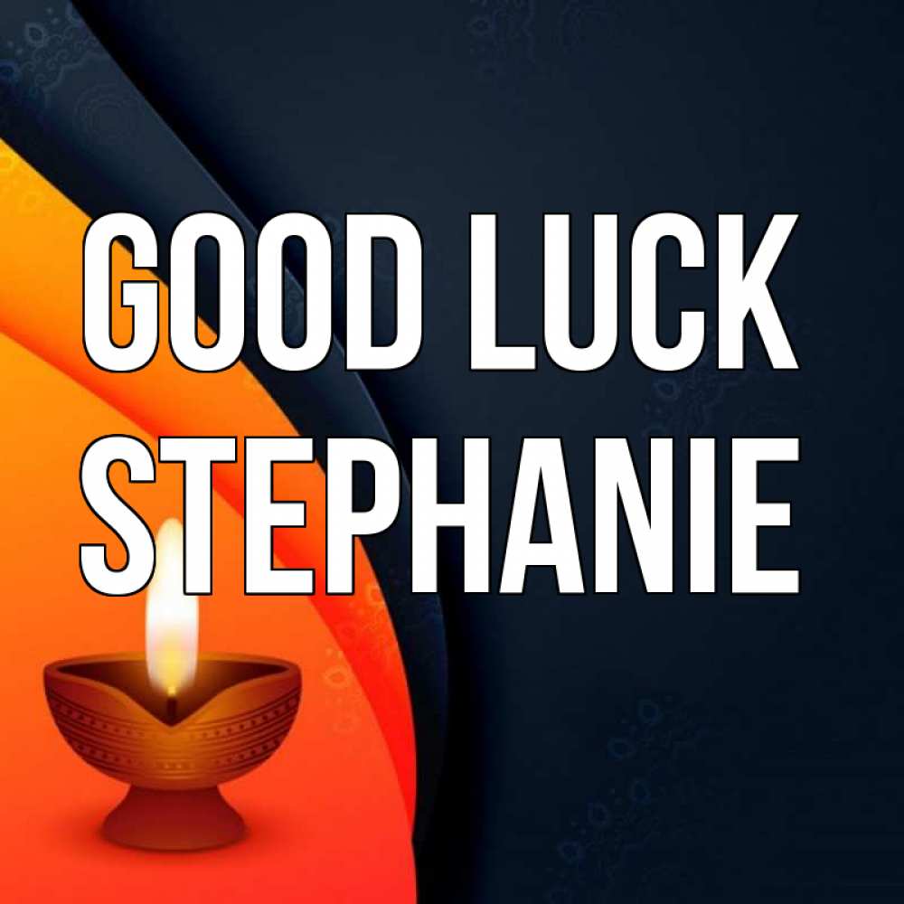 Greetings card с именем, Stephanie Good luck абстрактный фон Greetings with text for free download 