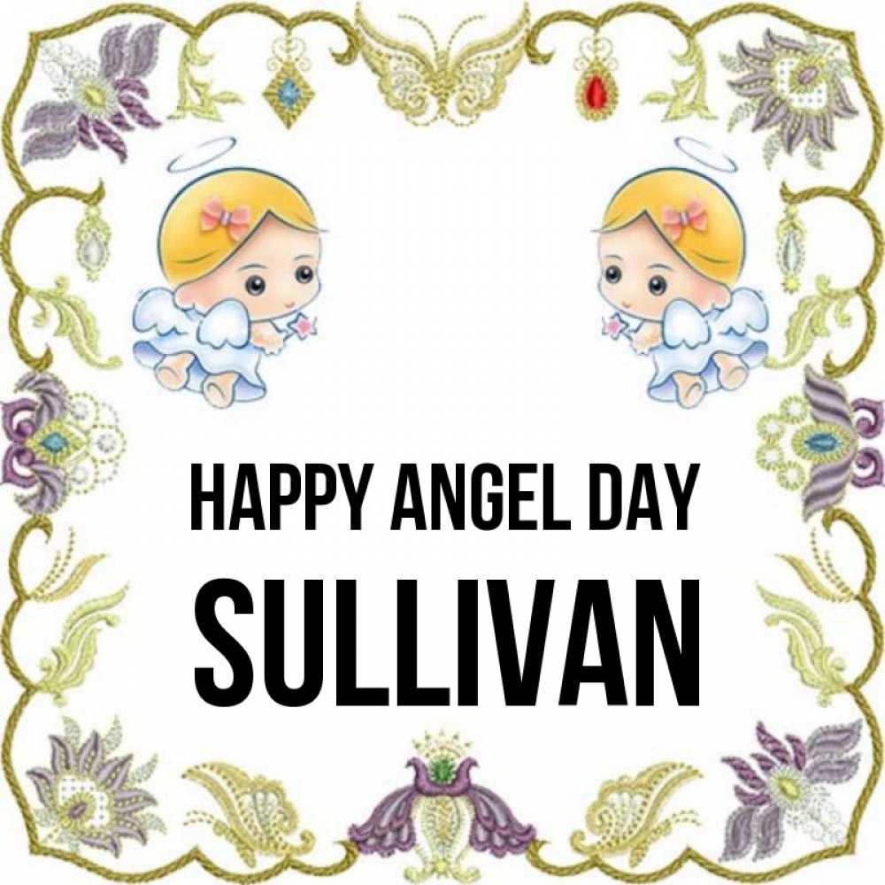 Greetings card с именем, Sullivan happy angel day маленькие ангелы с крылышками Greetings with text for free download 
