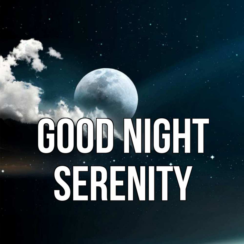 Greetings card с именем, Serenity Good night облака в лунном свете Greetings with text for free download 