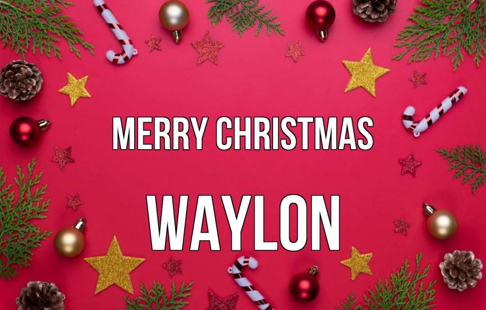 Greetings card с именем, Waylon Merry Christmas с рождеством Greetings with text for free download 