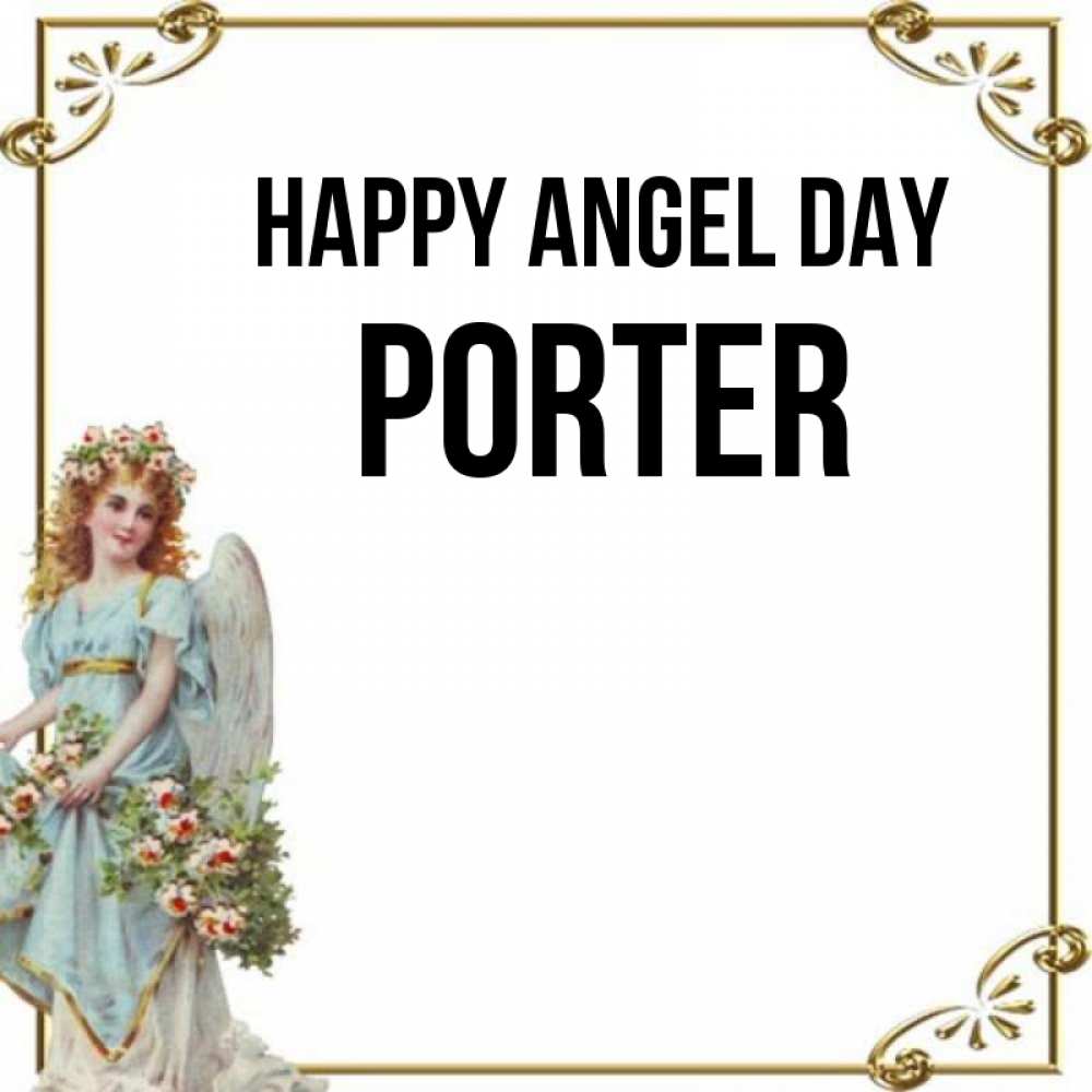Greetings card с именем, Porter happy angel day с именинами от девушки ангела Greetings with text for free download 