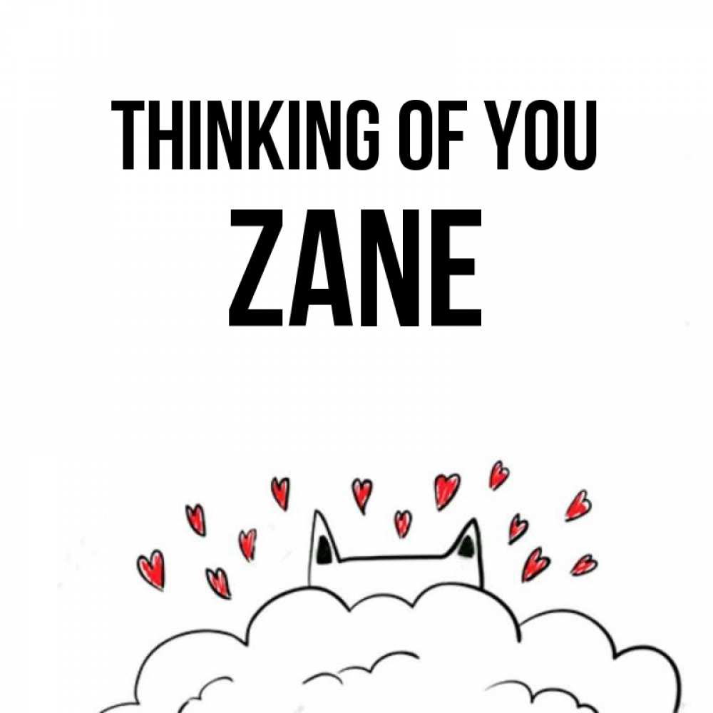 Greetings card с именем, Zane Thinking of you кот за облаком Greetings with text for free download 