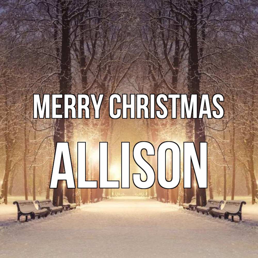 Greetings card с именем, Allison Merry Christmas зима, парк, фонарь, лес Greetings with text for free download 
