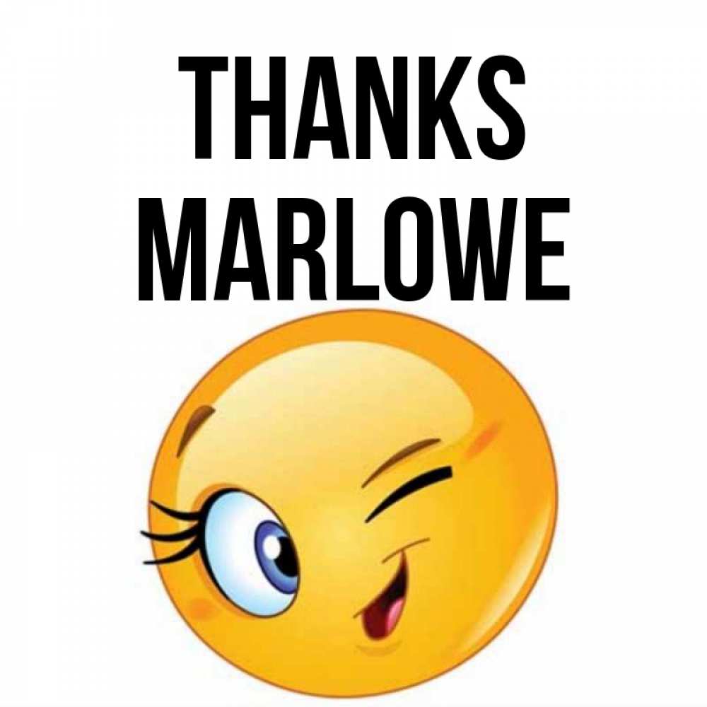 Greetings card с именем, Marlowe Thanks открытка с подмигивающим смайлом Greetings with text for free download 