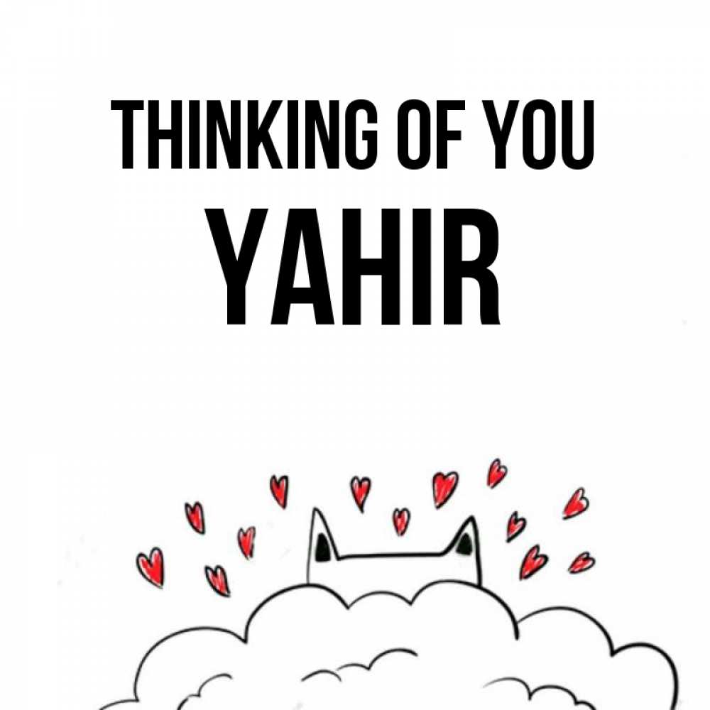 Greetings card с именем, Yahir Thinking of you кот за облаком Greetings with text for free download 