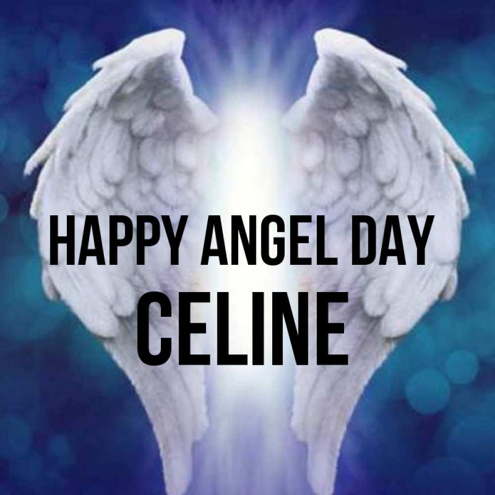 Greetings card с именем, Celine happy angel day синий фон и крылышки Greetings with text for free download 