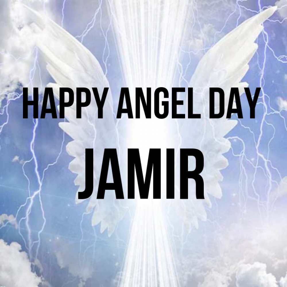 Greetings card с именем, Jamir happy angel day молнии на небе и свет Greetings with text for free download 