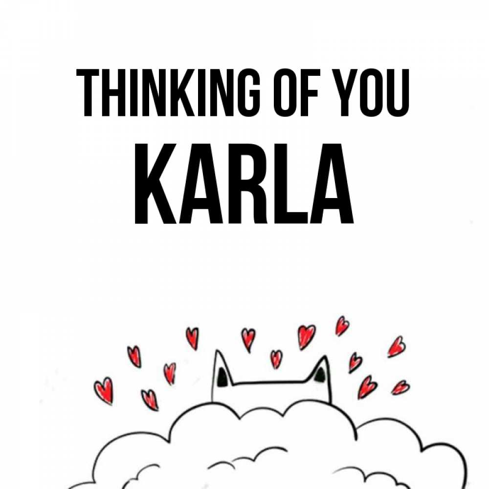 Greetings card с именем, Karla Thinking of you кот за облаком Greetings with text for free download 
