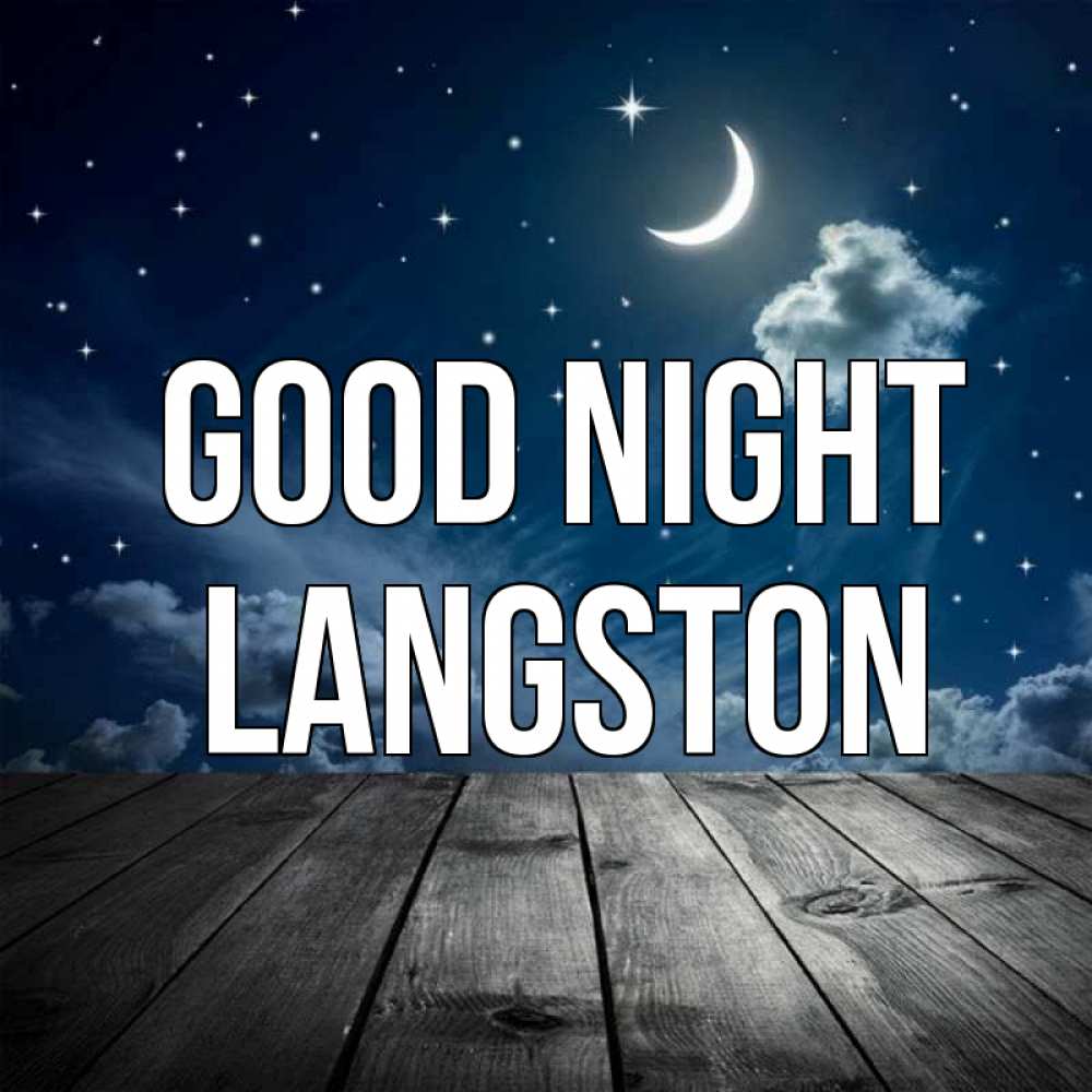Greetings card с именем, Langston Good night месяц и звезда Greetings with text for free download 