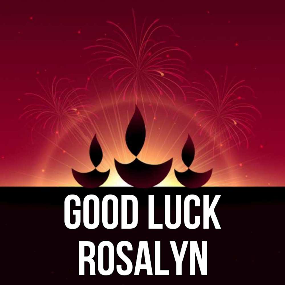Greetings card с именем, Rosalyn Good luck праздник Greetings with text for free download 