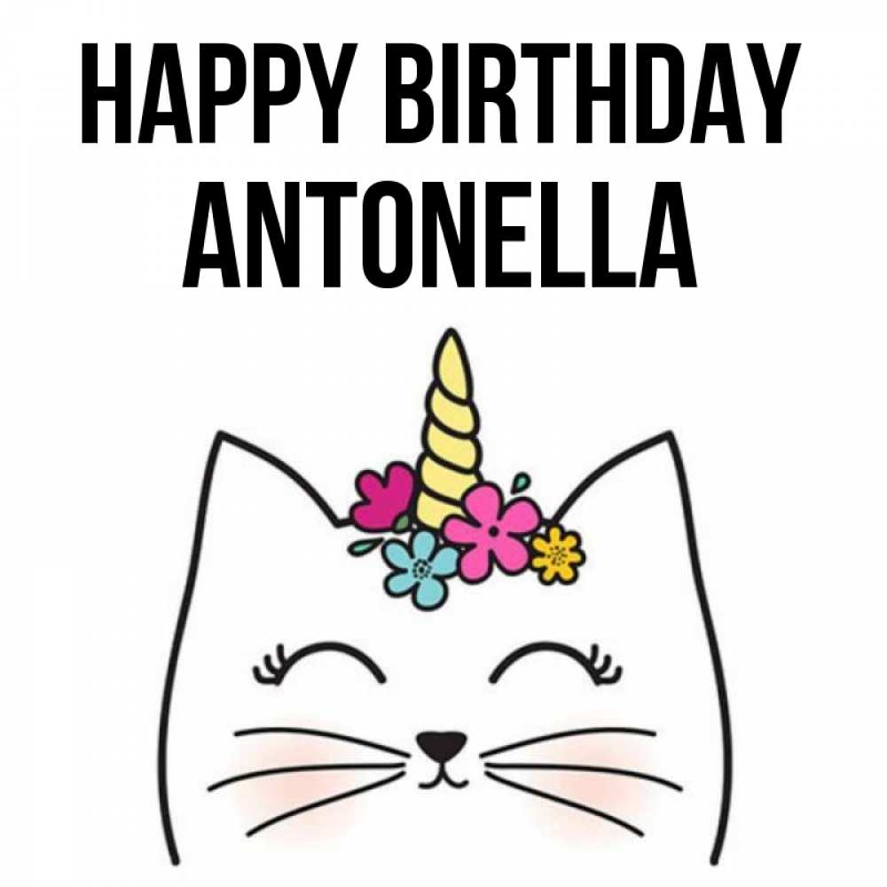 Greetings card с именем, Antonella Happy Birthday милый кот с одним рожком Greetings with text for free download 