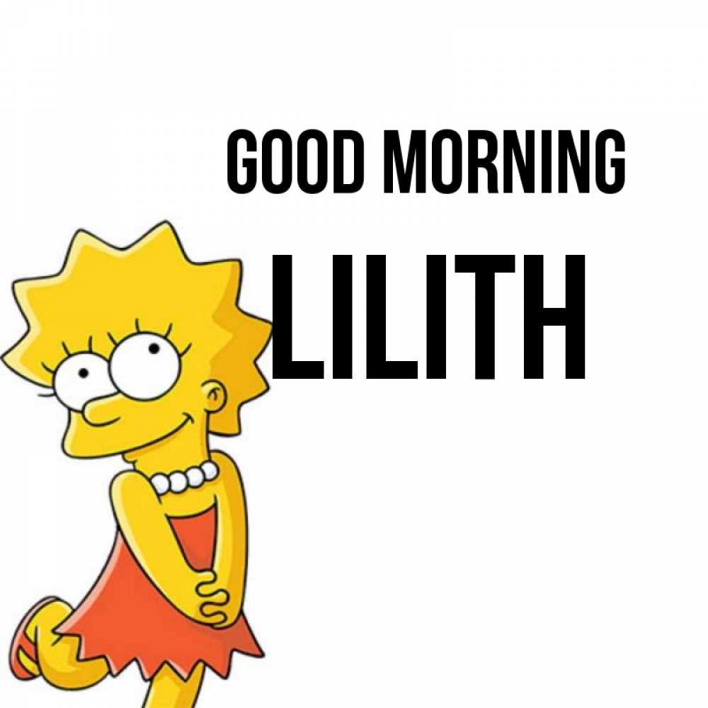 Greetings card с именем, Lilith Good morning в платье и ожерелье Greetings with text for free download 