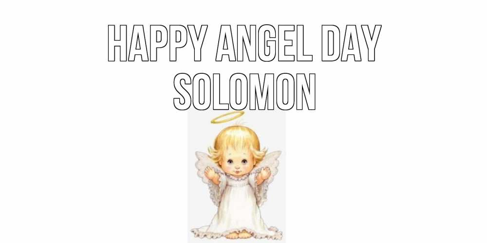 Greetings card с именем, Solomon happy angel day ангелочек, нимб Greetings with text for free download 