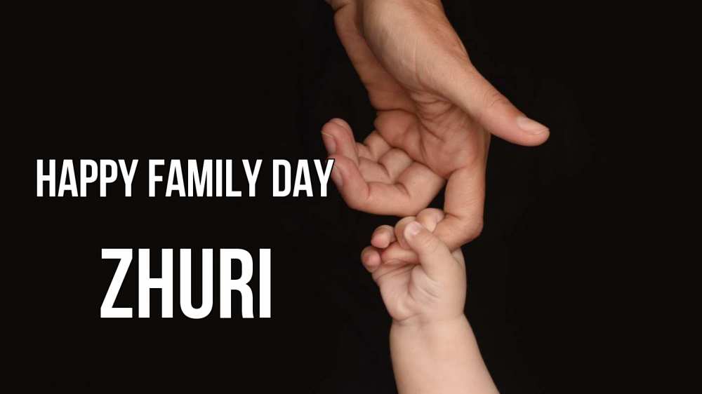 Greetings card с именем, Zhuri happy family day с днем семьи Greetings with text for free download 
