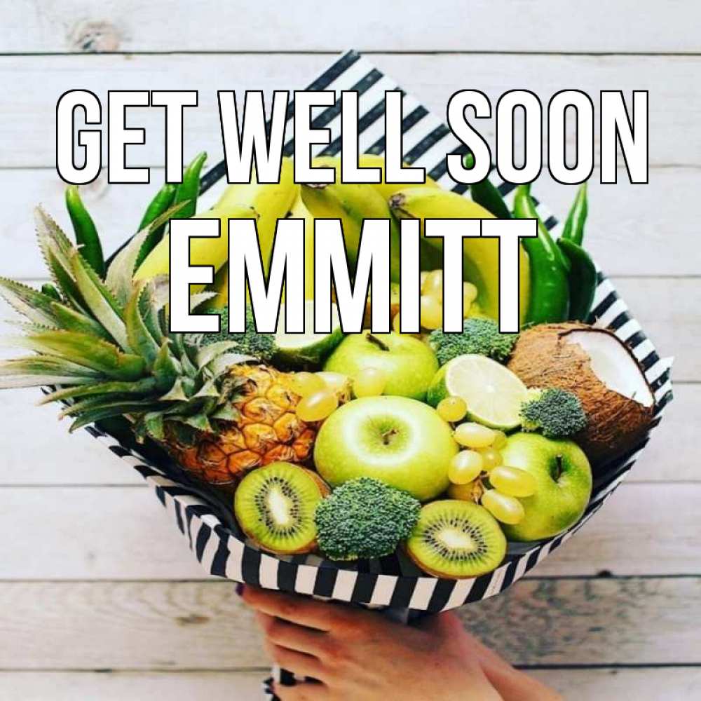 Greetings card с именем, Emmitt Get well soon киви ананас кокос и бананы Greetings with text for free download 