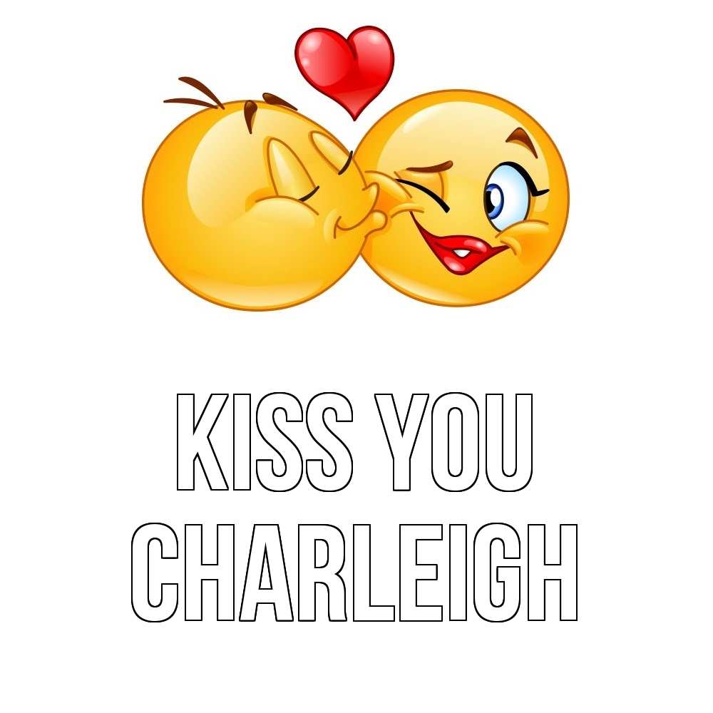 Greetings card с именем, Charleigh Kiss you губы и белые зубы Greetings with text for free download 