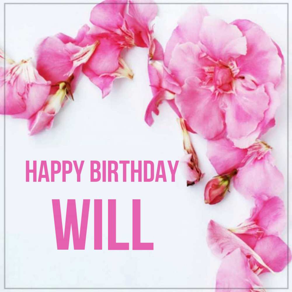 Greetings card с именем, Will Happy Birthday Красивая открытка для поздравления с днем рождения Greetings with text for free download 