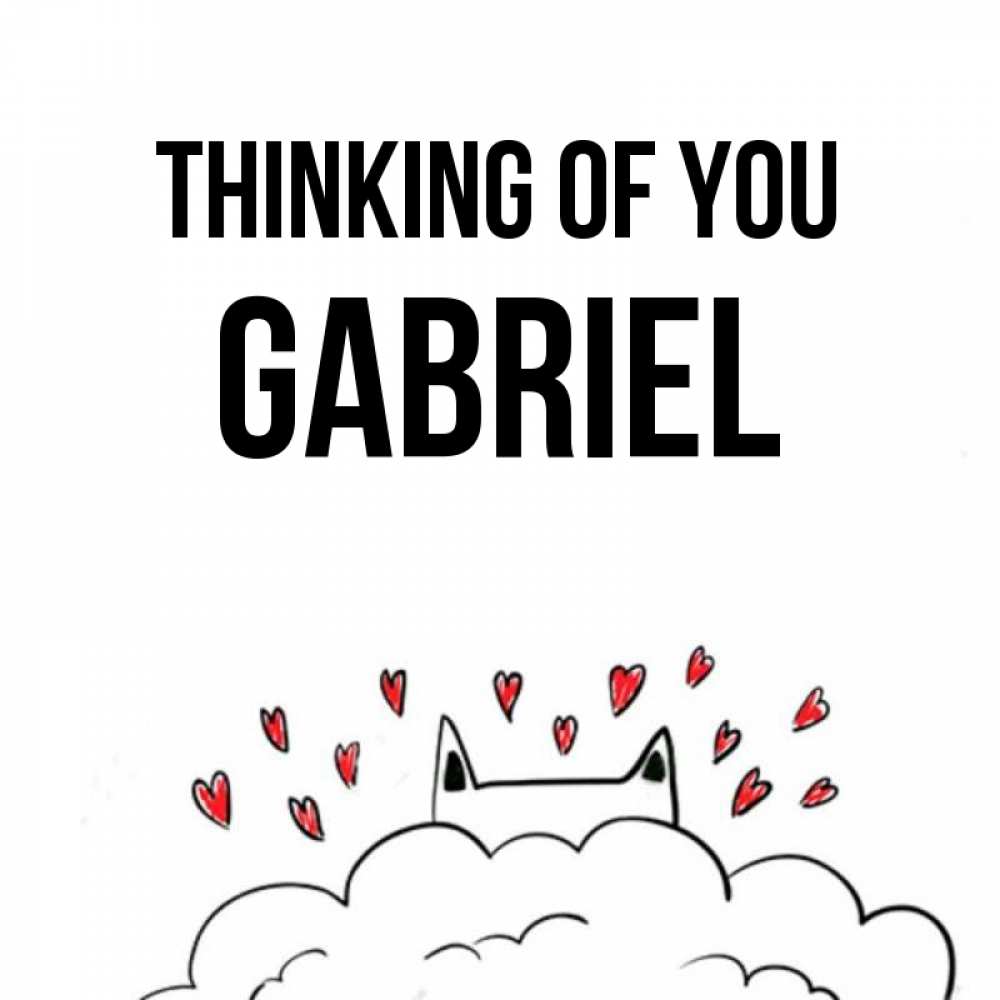 Greetings card с именем, Gabriel Thinking of you кот за облаком Greetings with text for free download 