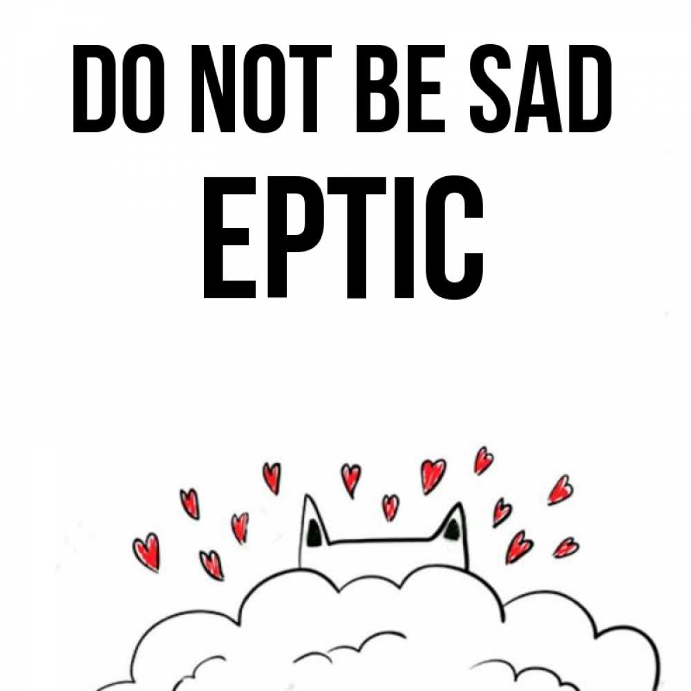 Greetings card с именем, Ертіс Do not be sad облако и ушки котика с сердечками Greetings with text for free download 