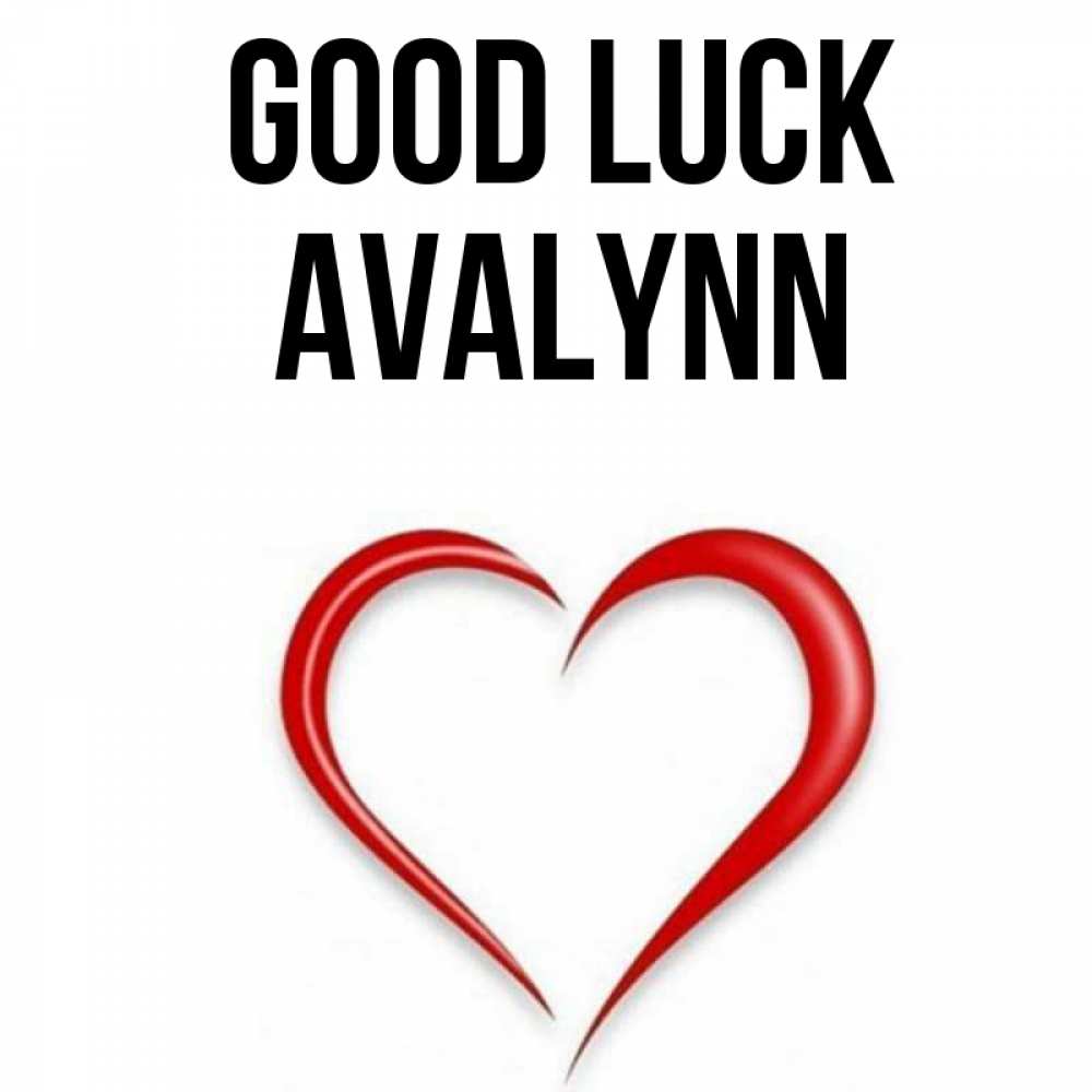 Greetings card с именем, Avalynn Good luck для удачливых людей Greetings with text for free download 