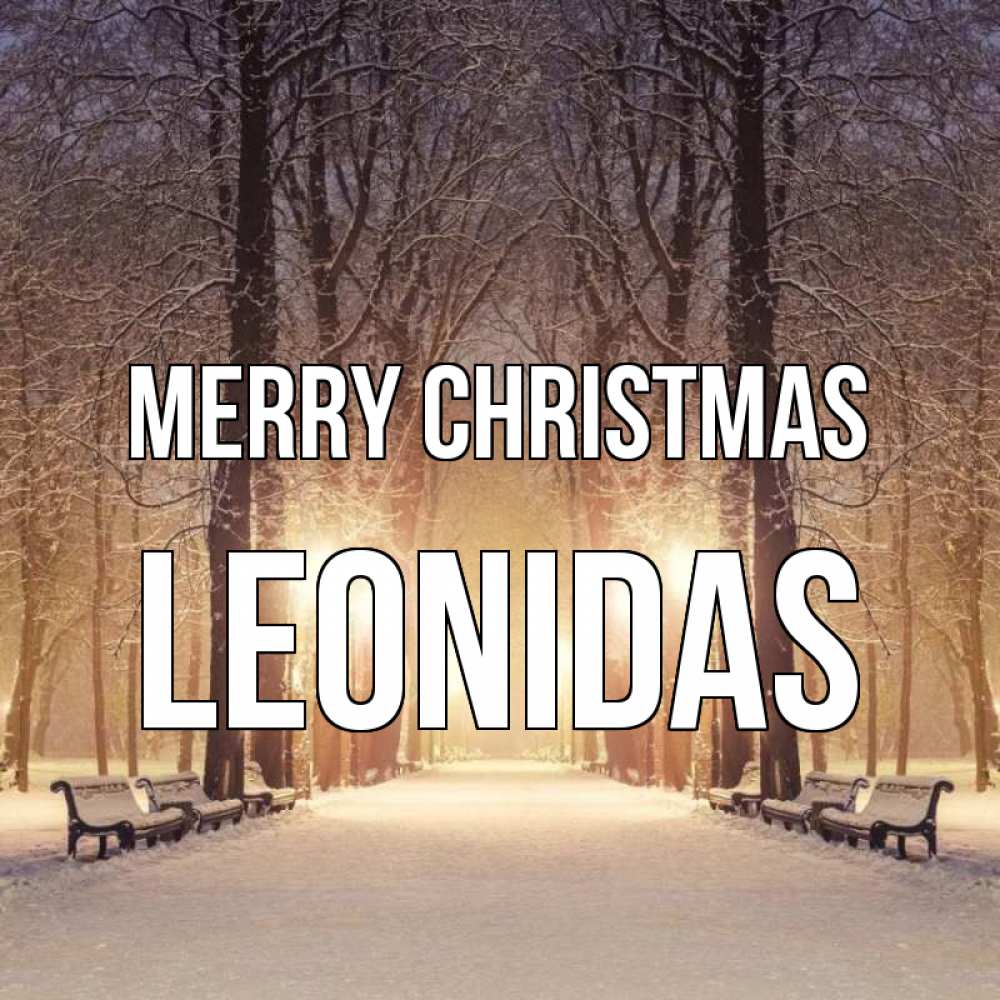 Greetings card с именем, Leonidas Merry Christmas зима, парк, фонарь, лес Greetings with text for free download 