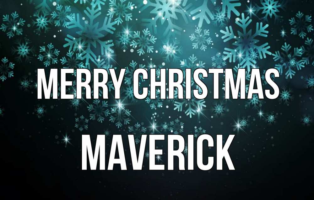 Greetings card с именем, Maverick Merry Christmas Снежинки Greetings with text for free download 