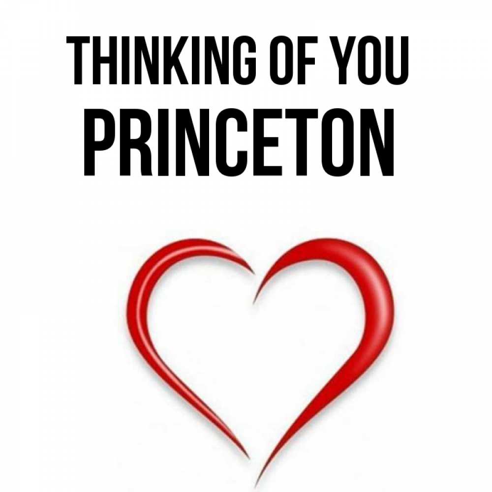 Greetings card с именем, Princeton Thinking of you для возлюбленной Greetings with text for free download 