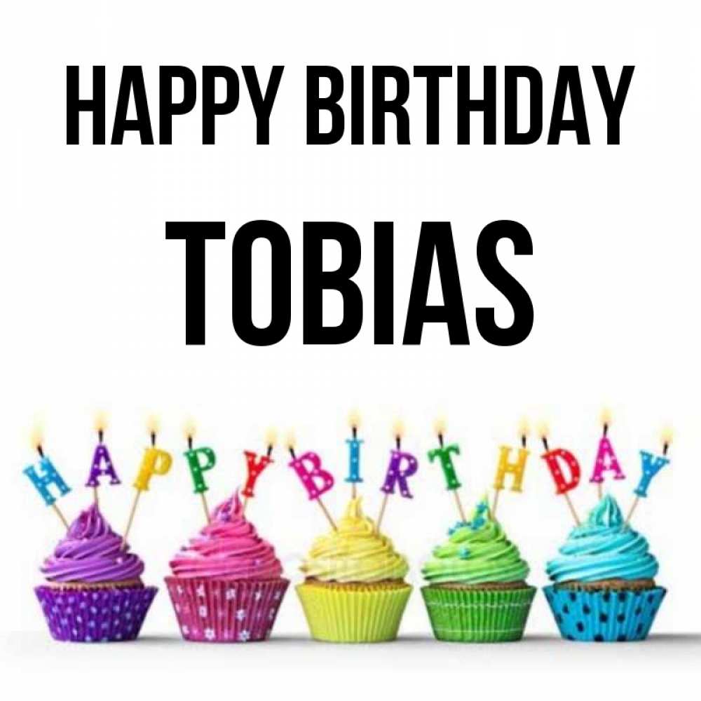Greetings card с именем, Tobias Happy Birthday открытка ко дню рождения с разноцветными вкусняшками Greetings with text for free download 