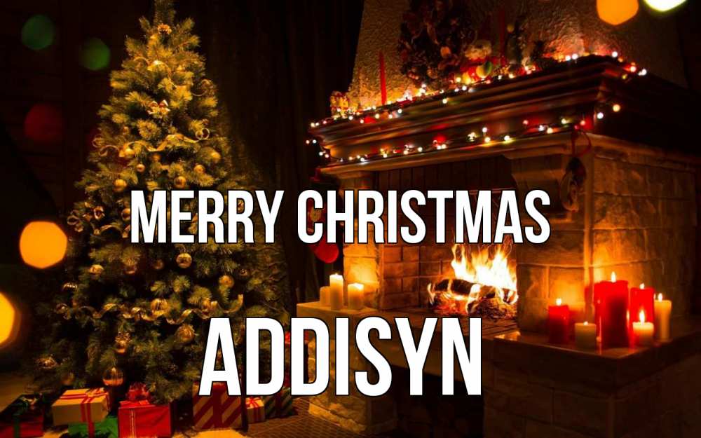Greetings card с именем, Addisyn Merry Christmas новый год Greetings with text for free download 