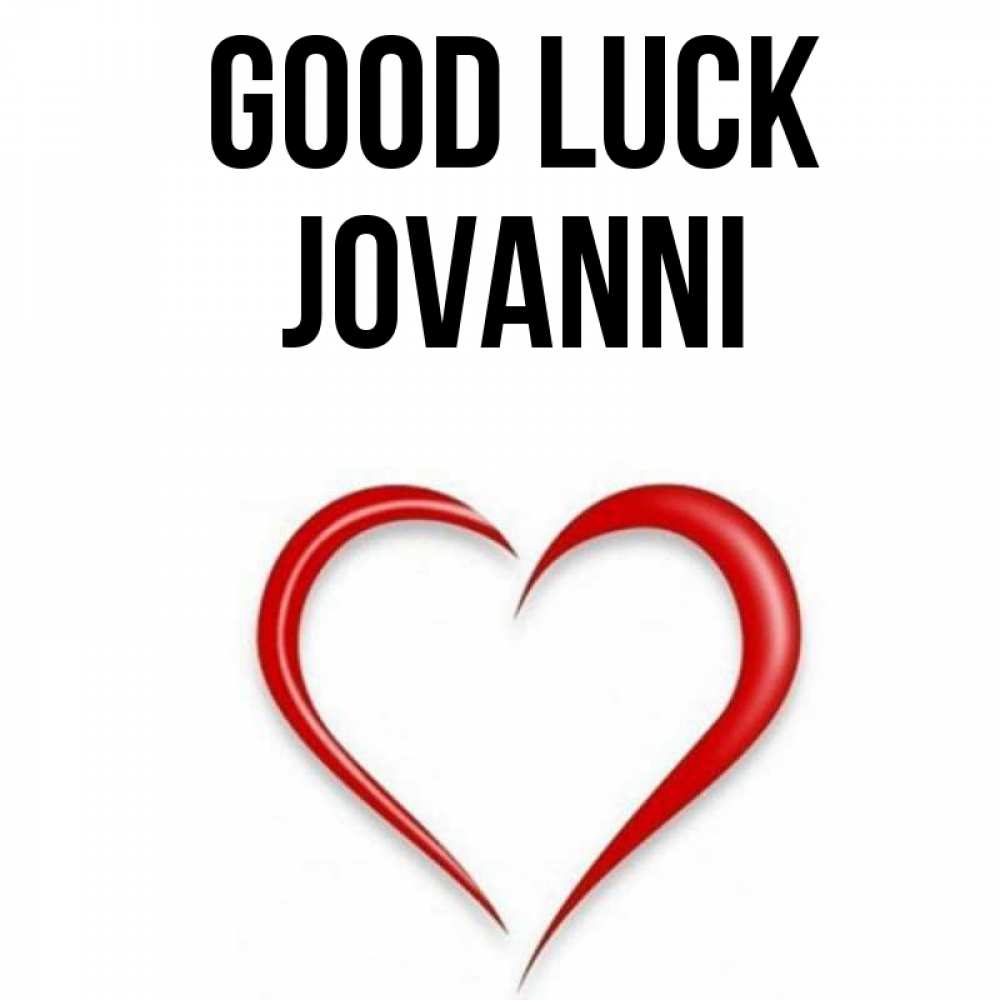 Greetings card с именем, Jovanni Good luck для удачливых людей Greetings with text for free download 