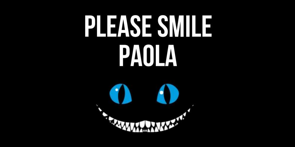 Greetings card с именем, Paola Please smile кот улыбается Greetings with text for free download 