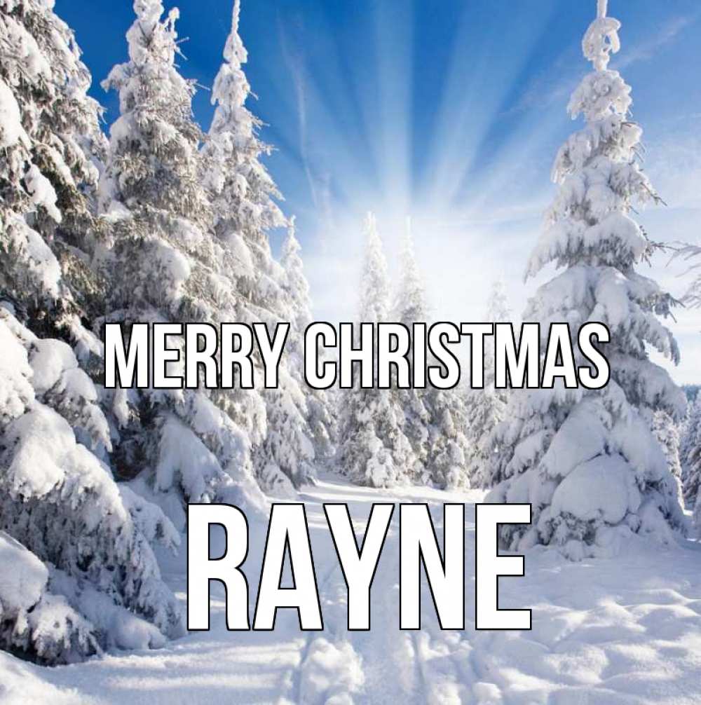 Greetings card с именем, Rayne Merry Christmas зима, лес Greetings with text for free download 