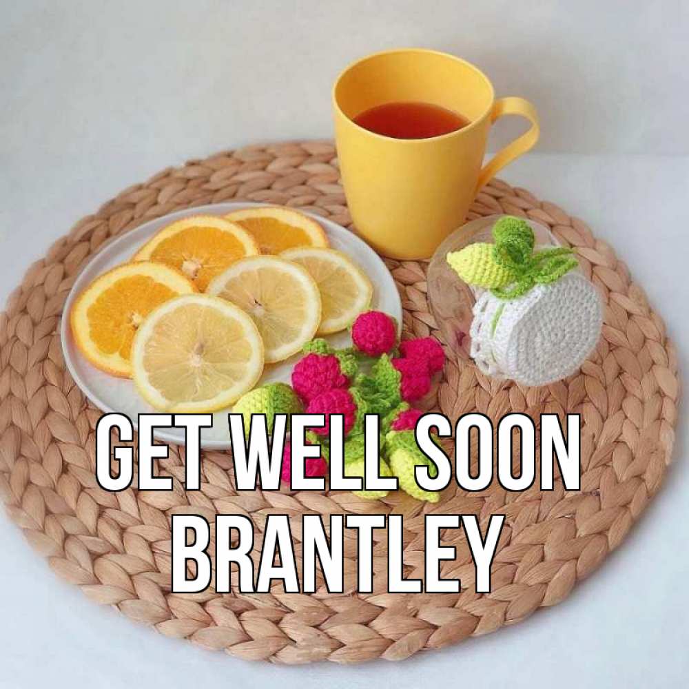 Greetings card с именем, Brantley Get well soon вязаные штучки Greetings with text for free download 