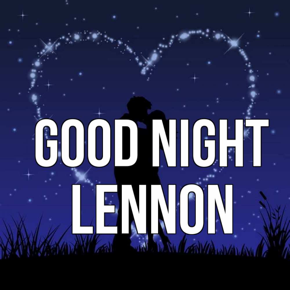 Greetings card с именем, Lennon Good night сладких снов Greetings with text for free download 