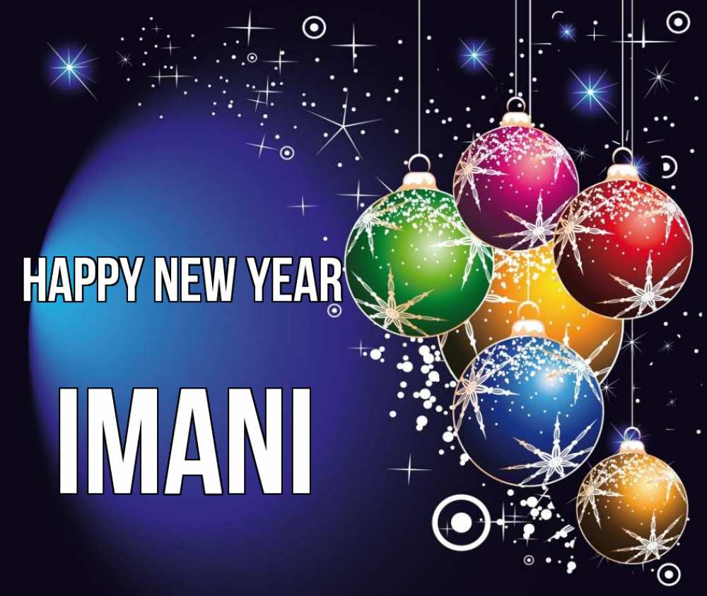 Greetings card с именем, Imani Happy New Year новый год Greetings with text for free download 