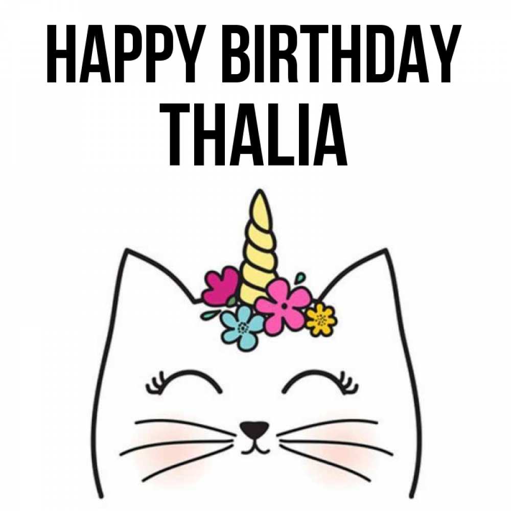 Greetings card с именем, Thalia Happy Birthday милый кот с одним рожком Greetings with text for free download 