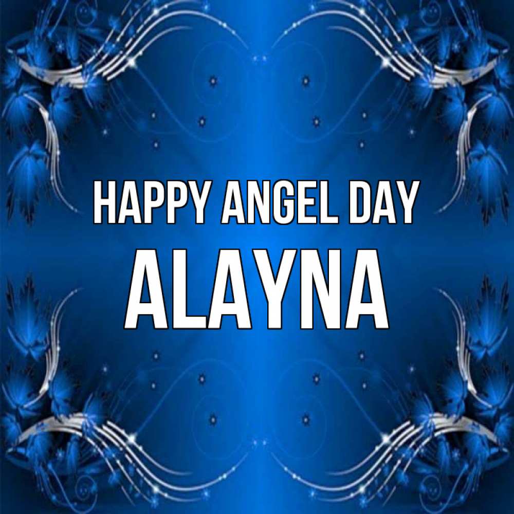 Greetings card с именем, Alayna happy angel day красивая рамочка с узорами Greetings with text for free download 