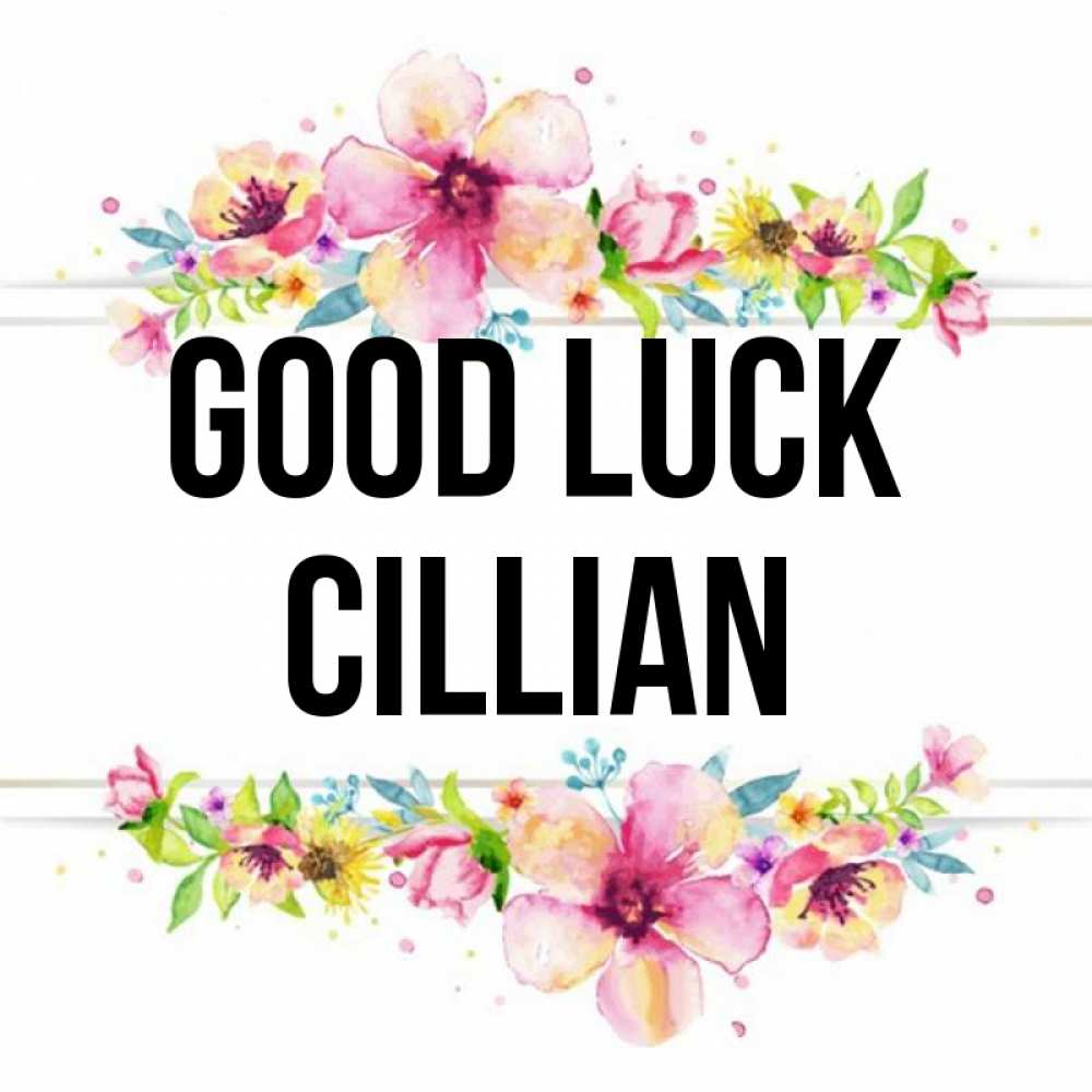 Greetings card с именем, Cillian Good luck пусть повезет 1 Greetings with text for free download 