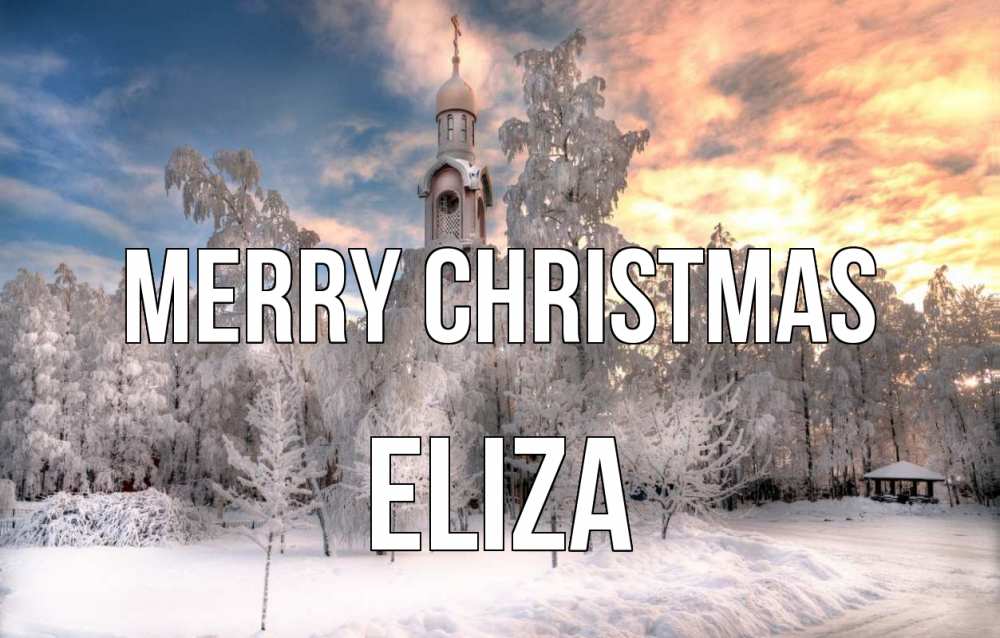 Greetings card с именем, Eliza Merry Christmas лес, зима 2 Greetings with text for free download 