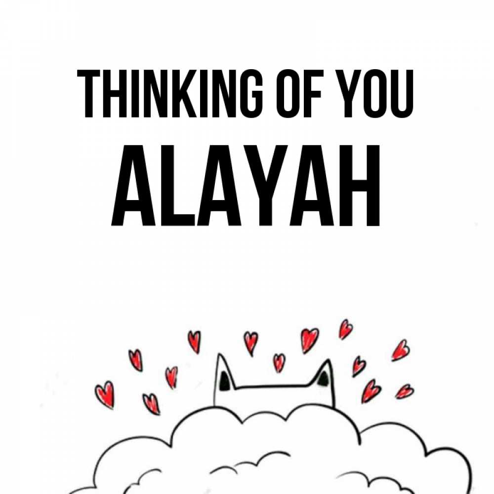 Greetings card с именем, Alayah Thinking of you кот за облаком Greetings with text for free download 