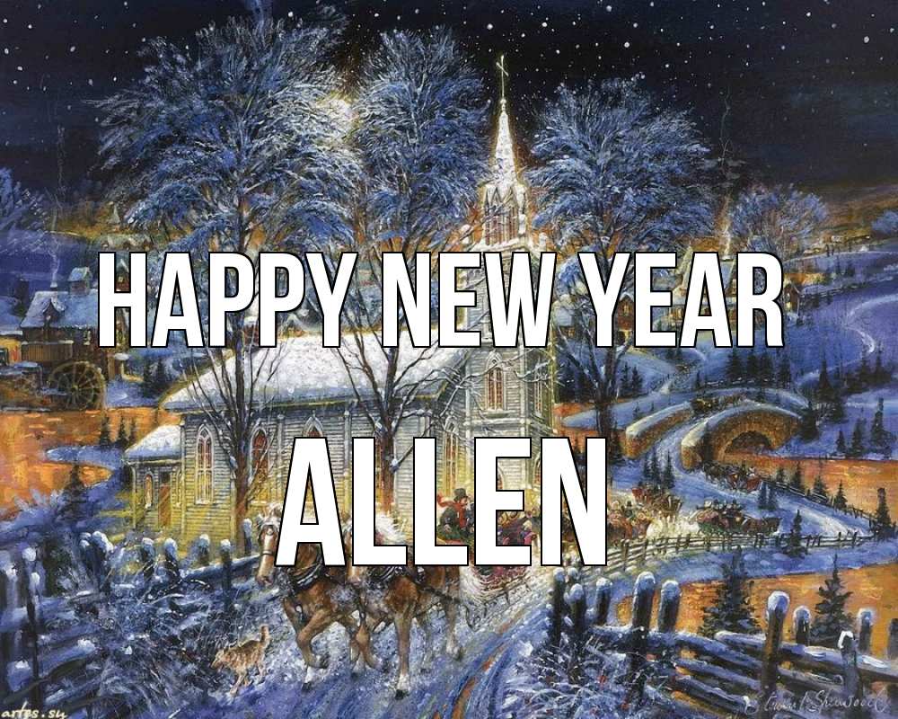 Greetings card с именем, Allen Happy New Year упряжка лошадей, лошади, новый год Greetings with text for free download 