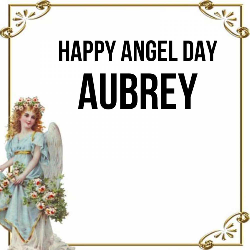 Greetings card с именем, Aubrey happy angel day с именинами от девушки ангела Greetings with text for free download 