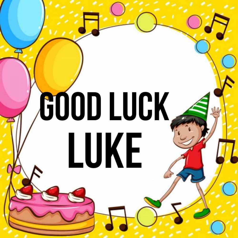 Greetings card с именем, Luke Good luck открытка 1 Greetings with text for free download 