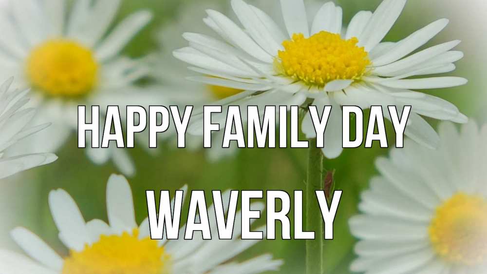 Greetings card с именем, Waverly happy family day с днем семьи  1 Greetings with text for free download 
